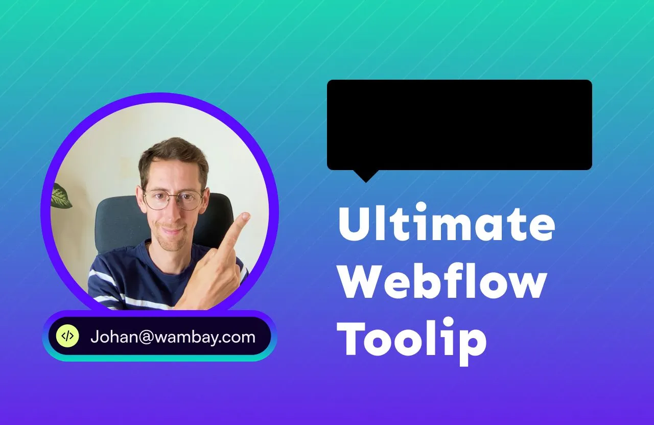 Full featured tooltip inside Webflow